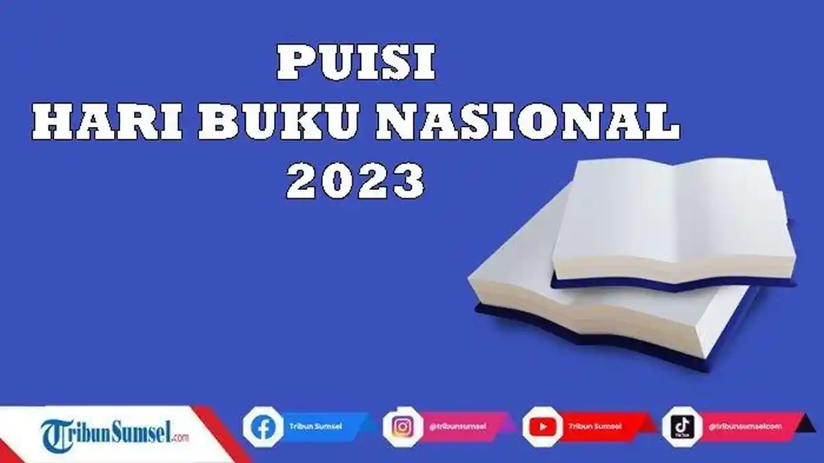 4 Contoh Puisi Hari Buku Nasional 2023, Puitis dan Getarkan Hati, Cocok jadi Kalimat Ucapan