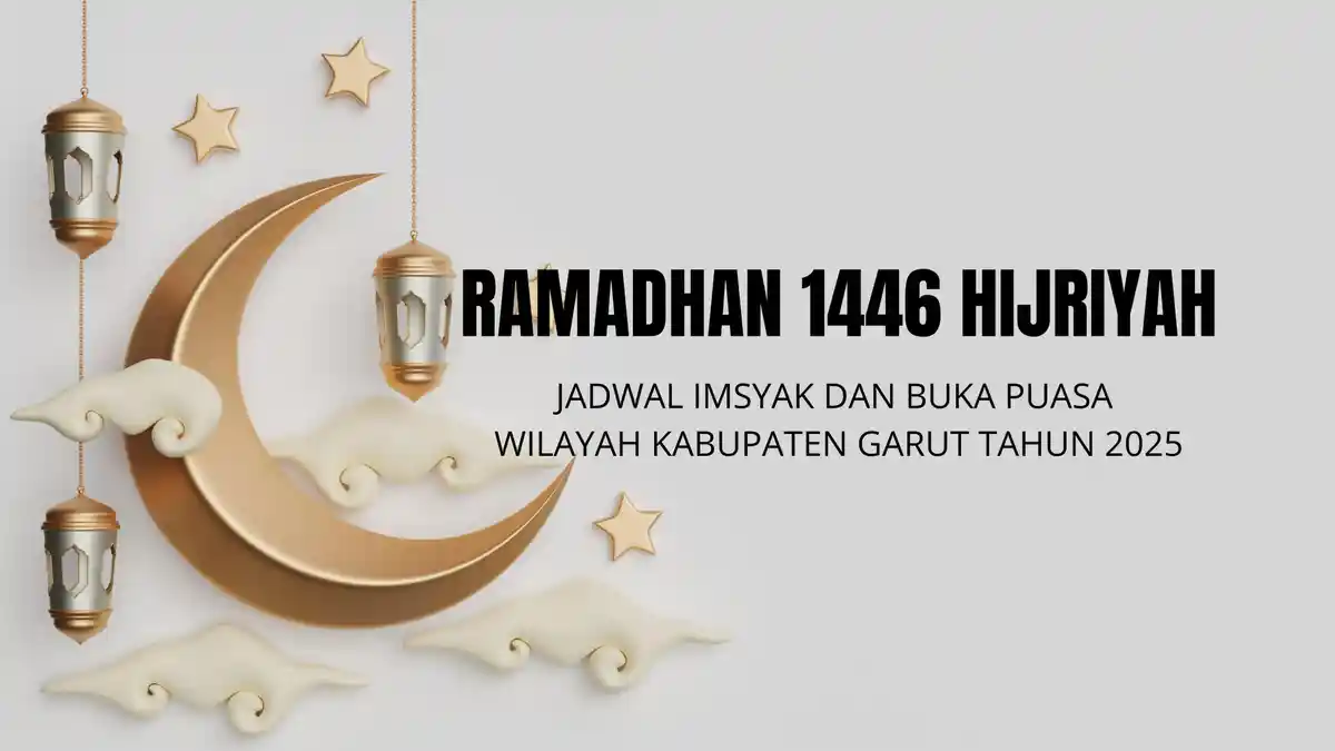 Jadwal Imsak dan Buka Puasa Ramadan 2025 Kabupaten Garut Jawa Barat