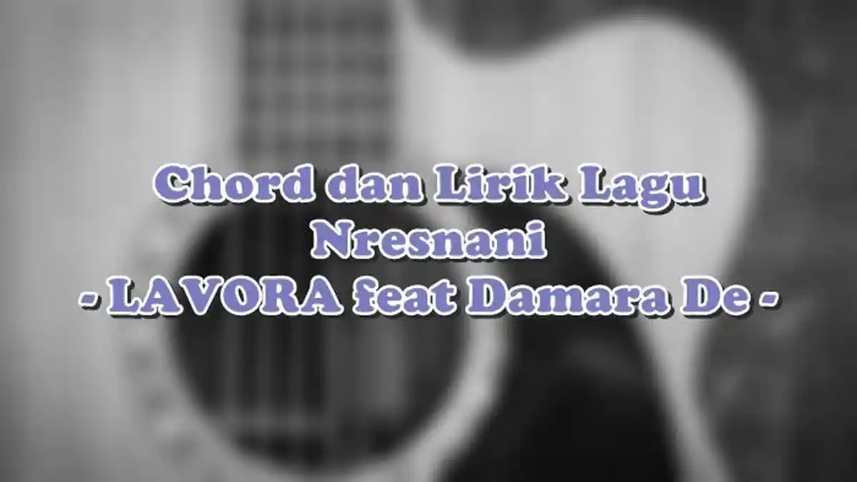 Chord dan Lirik Lagu Terhanyut dalam Kemesraan - Ikke Nurjanah