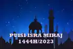 5-Teks-Puisi-Sambut-Isra-Miraj-1444H2023-Perjalanan-Suci-Nabi-Muhammad-SAW-27-Rajab.jpg