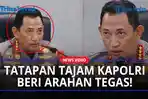 TATAPAN-TAJAM-Kapolri-saat-Beri-Arahan-Tegaskan-Stop-Pungli-Untuk-Kembalikan-Kepercayaan-Publik.jpg