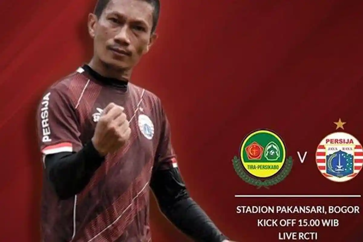 Skor Sementara 1-2, Live Streaming Persija vs PS Tira Persikabo Babak ke-II, NONTON DISINI