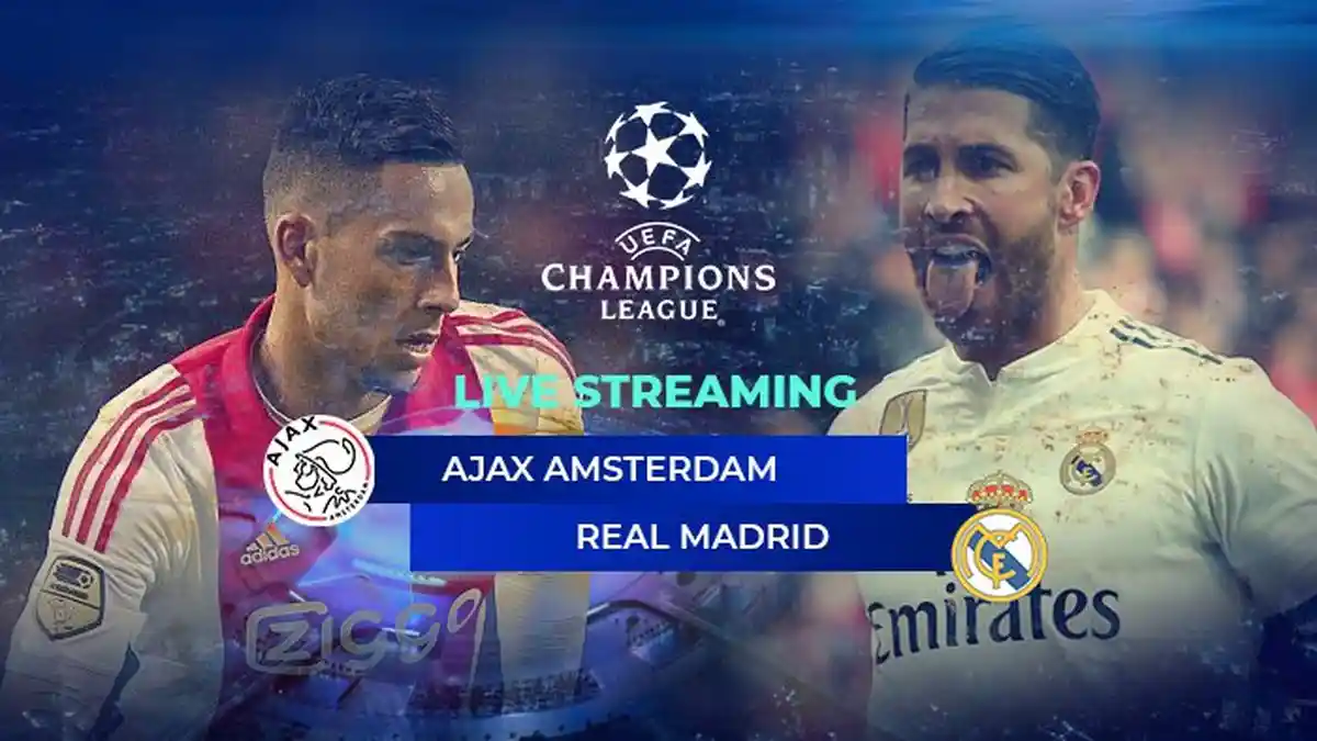 Live Streaming TV Bersama RCTI Ajax vs Real Madrid di UCL Kamis (14/2) Pukul 03.00 WIB