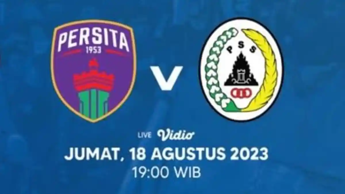 Link Live Streaming Persita Tangerang vs PSS Sleman Malam Ini Pukul 19.00 WIB, Nonton Gratis Disini