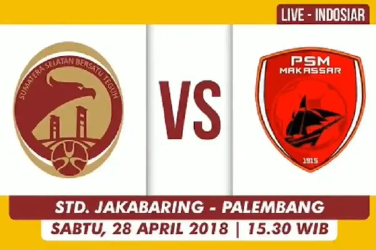 Live Streaming Sriwijaya FC VS PSM Makassar Pukul 15.00 WIB, Laskar Wong Kito Diminta Menahan Emosi