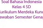 Soal-Bahasa-Indonesia-Kelas-4-SD-Kurikulum-Merdeka-Kunci-Jawaban-Semester-Genap.jpg