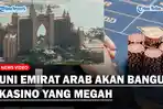 Kasino-Mewah-akan-Dibangun-di-Uni-Emirat-Arab.jpg