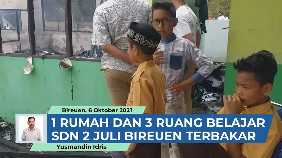 Satu Rumah Terbakar Bersama SDN 2 Juli Bireuen Ditempati 3 KK, Ini Dugaan Penyebab dan Sumber Api