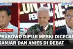 PRABOWO DIPUJI, Usai Dicecar Ganjar dan Anies Saat Debat Ketiga: Bisa Jaga Rahasia Negara