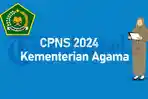 Syarat-dan-Dokumen-Daftar-CPNS-Kemenag-2024-Lengkap-dengan-Alur-Pendaftarannya.jpg