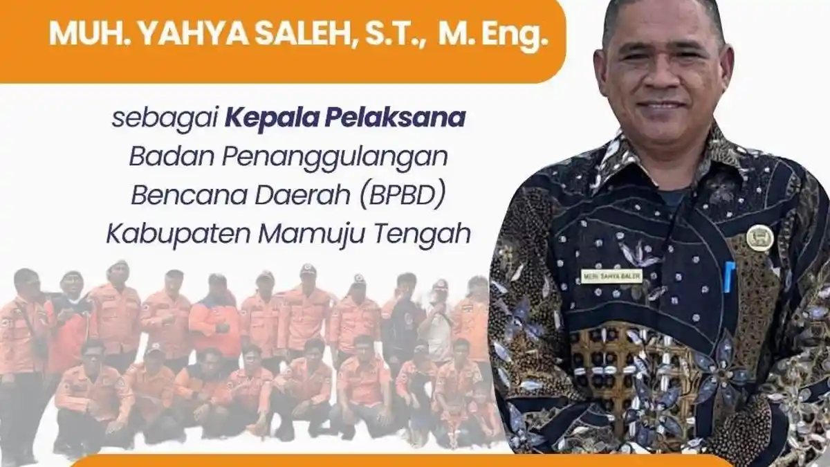 Profil Muhammad Yahya Saleh, Kalaksa Baru BPBD Mamuju Tengah - Tribun ...