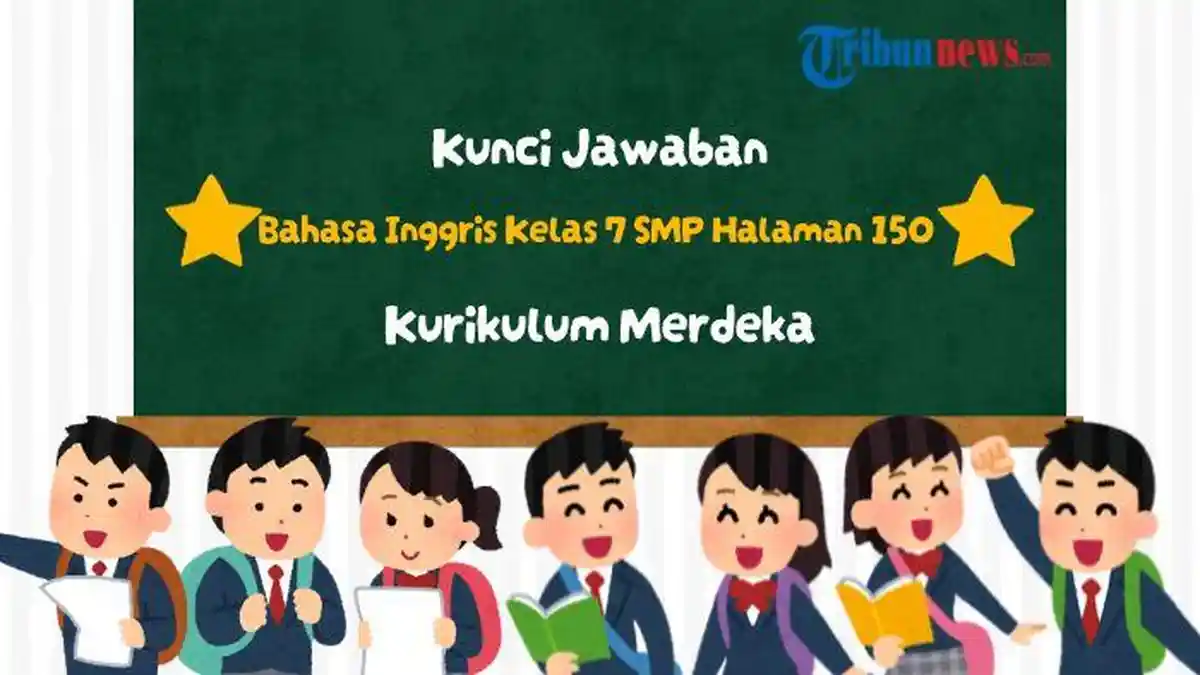 Kunci Jawaban Bahasa Inggris Kelas 7 SMP Halaman 150 Kurikulum Merdeka: Arrange the Text Numbers