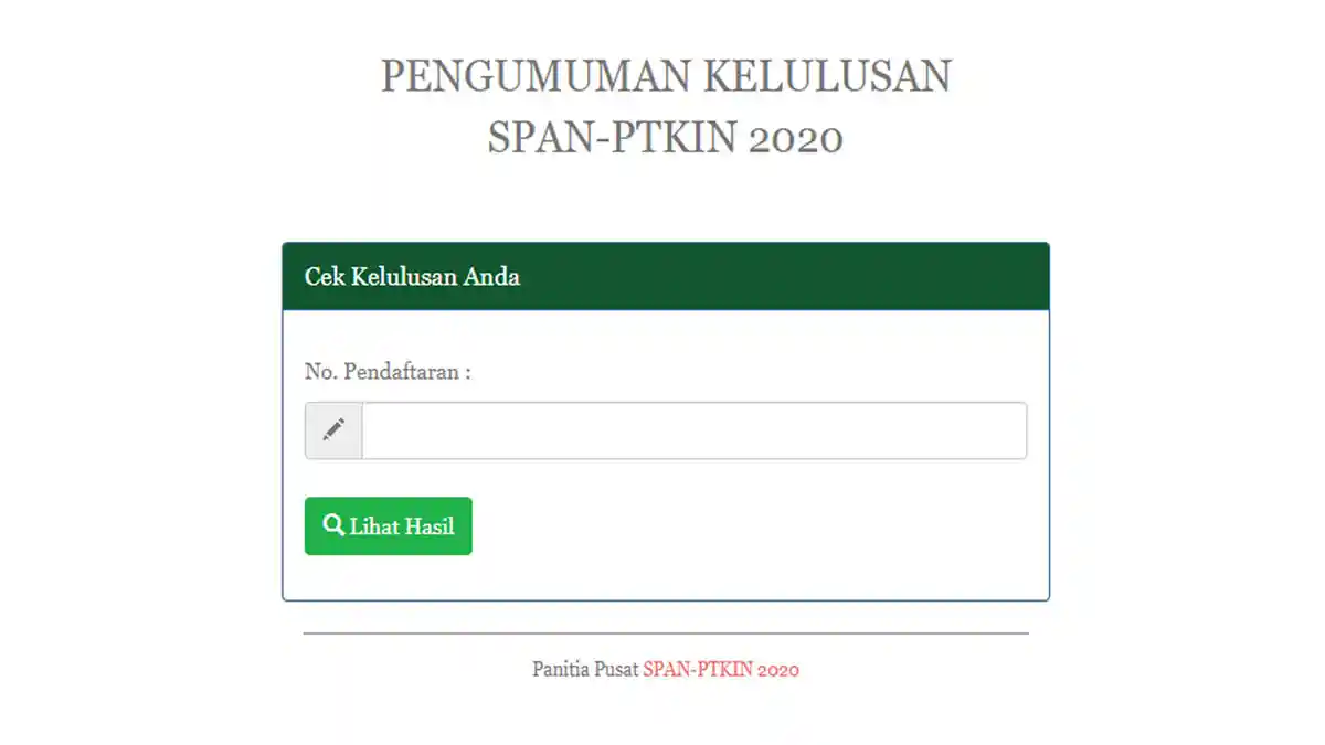 KLIK pengumuman.span-ptkin.ac.id : Cara Melihat Pengumuman Hasil SPAN-PTKIN 2020