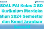 41-SOAL-PAI-Kelas-2-SD-Kurikulum-Merdeka-Tahun-2024-Semester-1-dan-Kunci-Jawaban-Sumatif.jpg