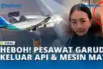 HEBOH-PESAWAT-GARUDA-KELUAR-API-MESIN-MATI.jpg