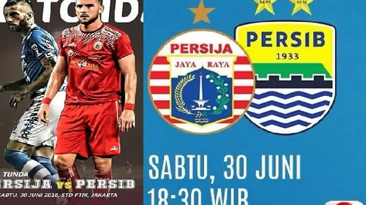 Live Streaming Persija Jakarta Vs Persib Bandung Indosiar 18.30 WIB, Inilah Target Macan Kemayoran
