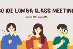 30-ide-lomba-untuk-class-meeting-di-sekolah-khusus-untuk-kalangan-SMP-hingga-SMA.jpg