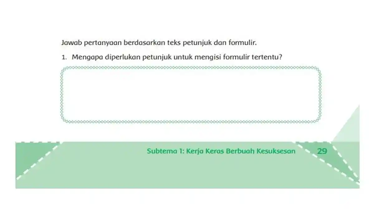 Kunci Jawaban Tema 5 Kelas 6 Halaman 29 30: Formulir
