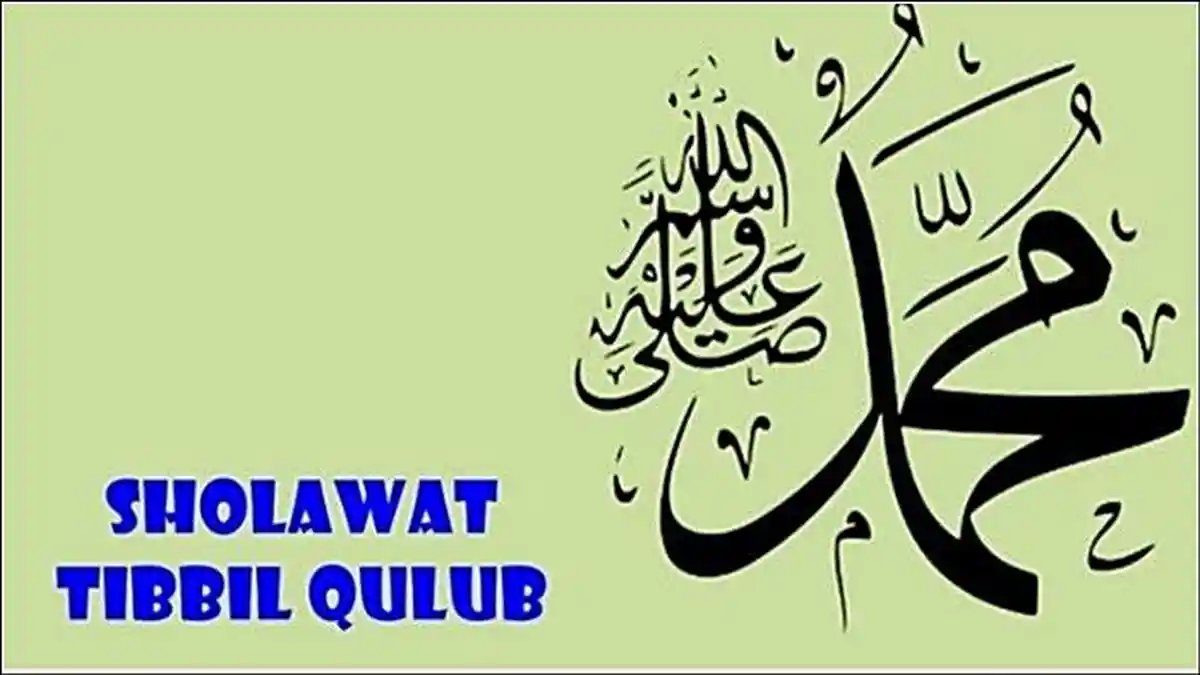 Sholawat Tibbil Qulub Latin dan Terjemahan, Keutamaan dan Khasiat Mengamalkan