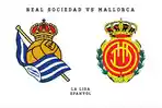 Prediksi Real Sociedad vs Mallorca Sabtu 12/4/2025 Pukul 19.00 WIB, Saling Ngotot Lini Tengah