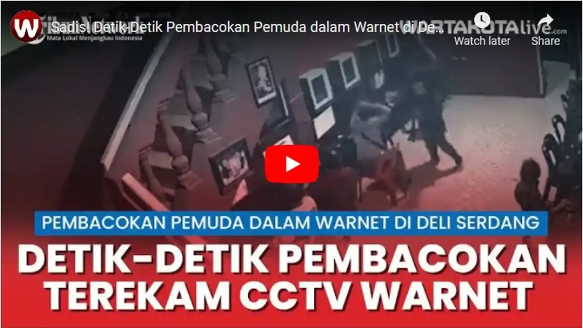 Terekam CCTV, Detik-Detik Pembacokan Pemuda dalam Ruangan Warnet di Deli Serdang