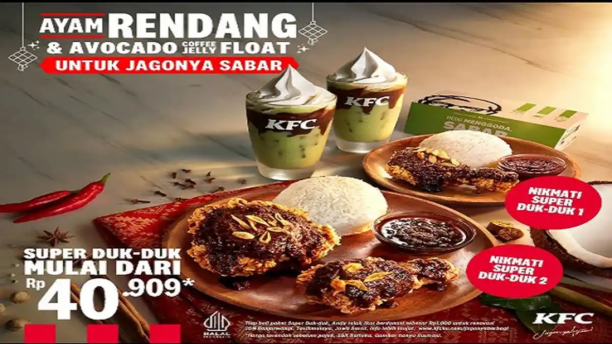 Promo KFC Tradisi Ramadhan,Pilih Super Duk Duk 1 atau 2 Ada Ayam Rendang dan Avocado Float Rp 40.909