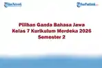 Soal Jawaban 47 Pilihan Ganda Bahasa Jawa Kelas 7 Kurikulum Merdeka 2026 Semester 2