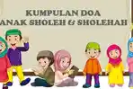 8-Contoh-Doa-Anak-Sholeh-dan-Sholehah-Sesuai-Ajaran-Nabi-SAW-Mudah-Dibaca-dan-Dihapalkan.jpg