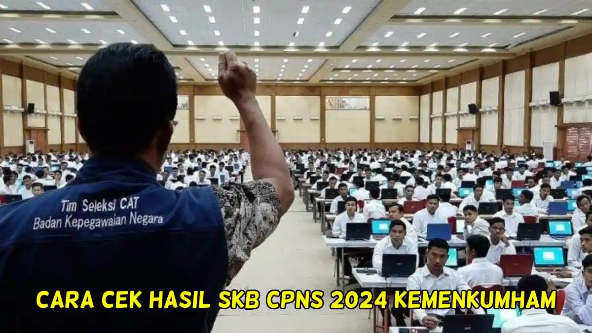 Resmi Dirilis! Cara Akses Pengumuman Hasil SKB CPNS 2024 Kemenkumham di SSCASN dan Kemenkumham
