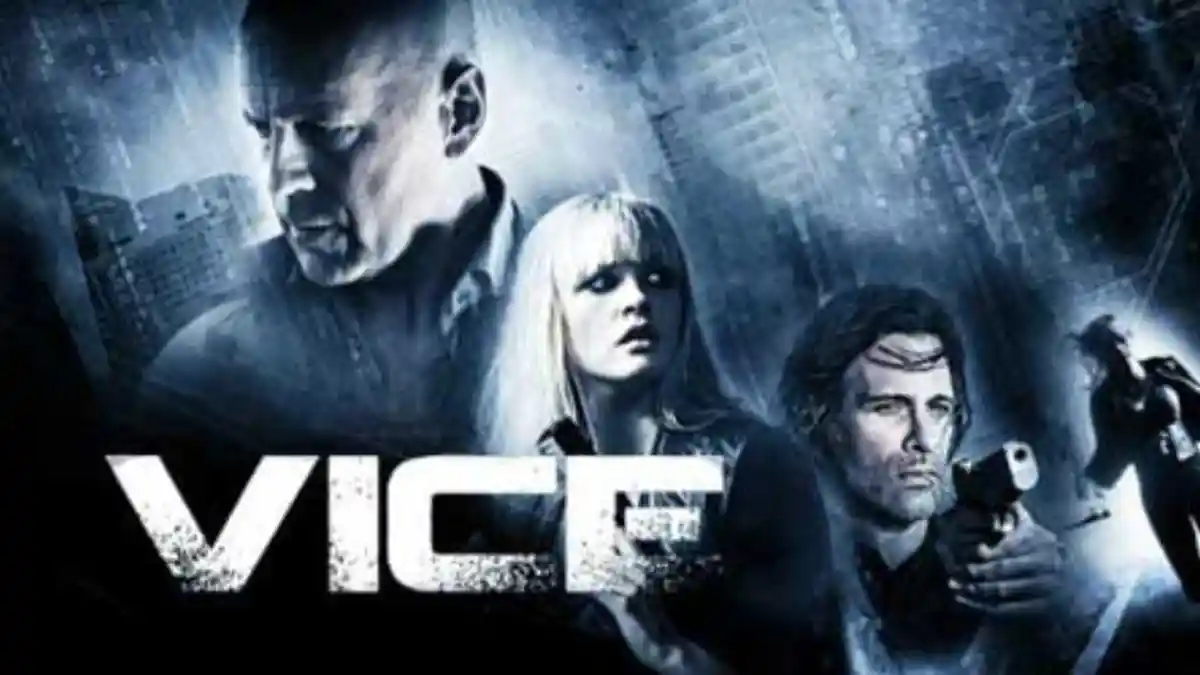 Sinopsis Film 'Vice' Dibintangi Bruce Willis, Tayang di Bioskop TRANS TV Hari Ini Pukul 00.30 WIB