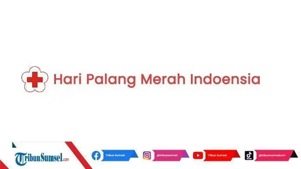 10 Ucapan Hari Palang Merah Indonesia 2023 Bahasa Inggris, Cocok Jadi Caption Di Medsos