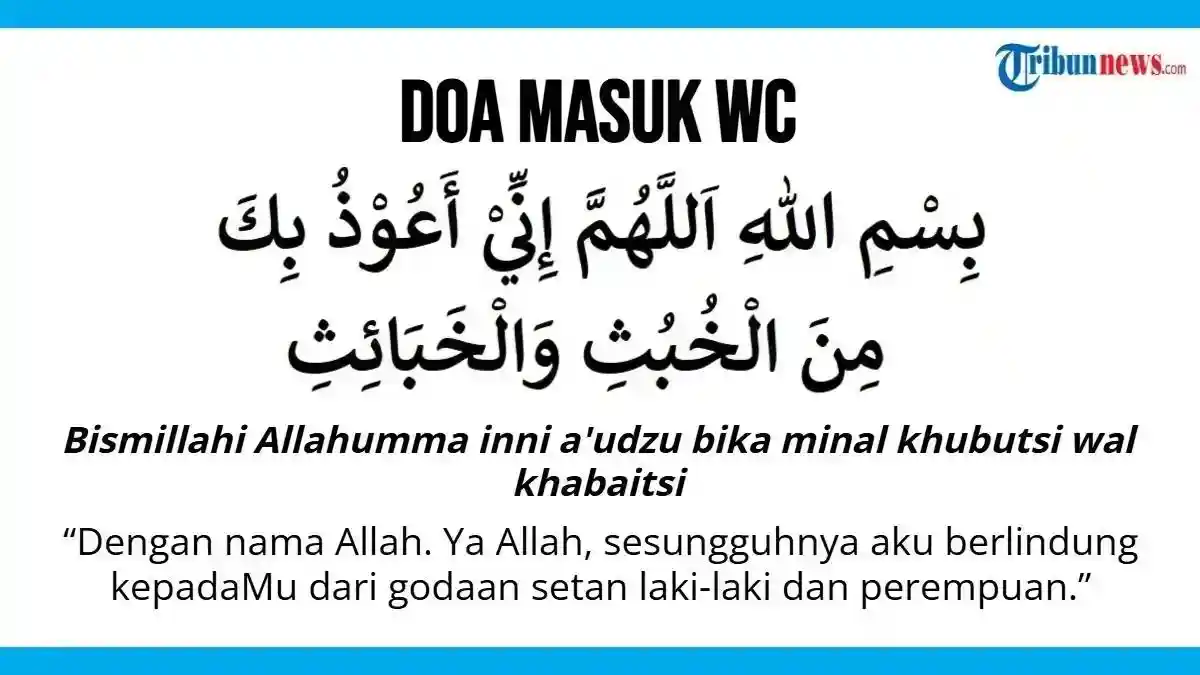 Doa Masuk dan Keluar WC serta Adab di Kamar Mandi Sesuai Ajaran Islam
