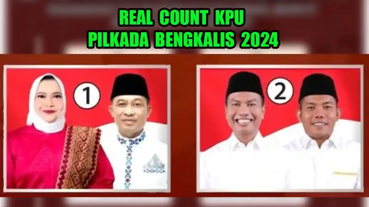 Hasil Real Count Pilkada Bengkalis 2024, Cek Perolehan Suara Syahrial-Andika vs Kasmarni-Bagus