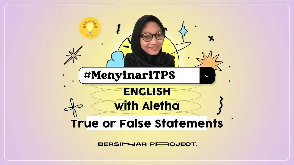 Soal & Kunci Jawaban Bahasa Inggris Kelas 11 SMA Halaman 134 135 Kurikulum Merdeka: True or False