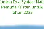 Contoh-Doa-Syafaat-Natal-Pemuda-Kristen-untuk-Tahun-2023.jpg