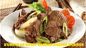 Kumpulan-resep-olahan-daging-kurban-referensi-para-ibu-saat-Hari-Raya-Idul-Adha-14452024.jpg