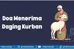 Ilustrasi-doa-menerima-daging-kurban-lengkap-dengan-teks-Arab-dan-latin.jpg