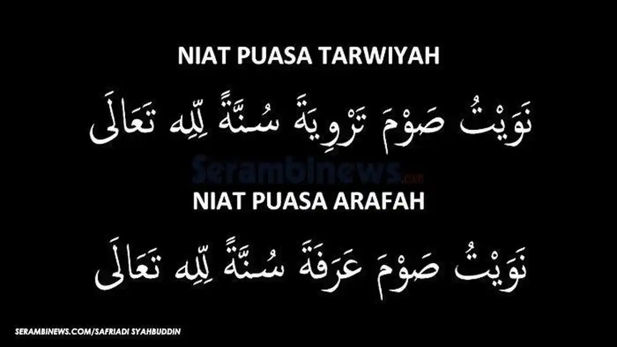 Niat Puasa Tarwiyah dan Arafah Lengkap Keutamaannya 