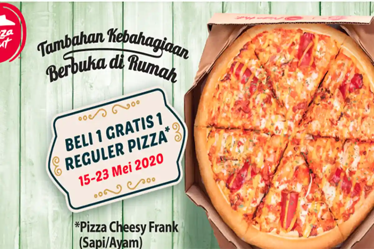 PROMO Pizza Hut Hari Ini Mei 2020, Ada Produk Baru, Beli 1 Gratis 1 | Lihat Syarat dan Ketentuannya
