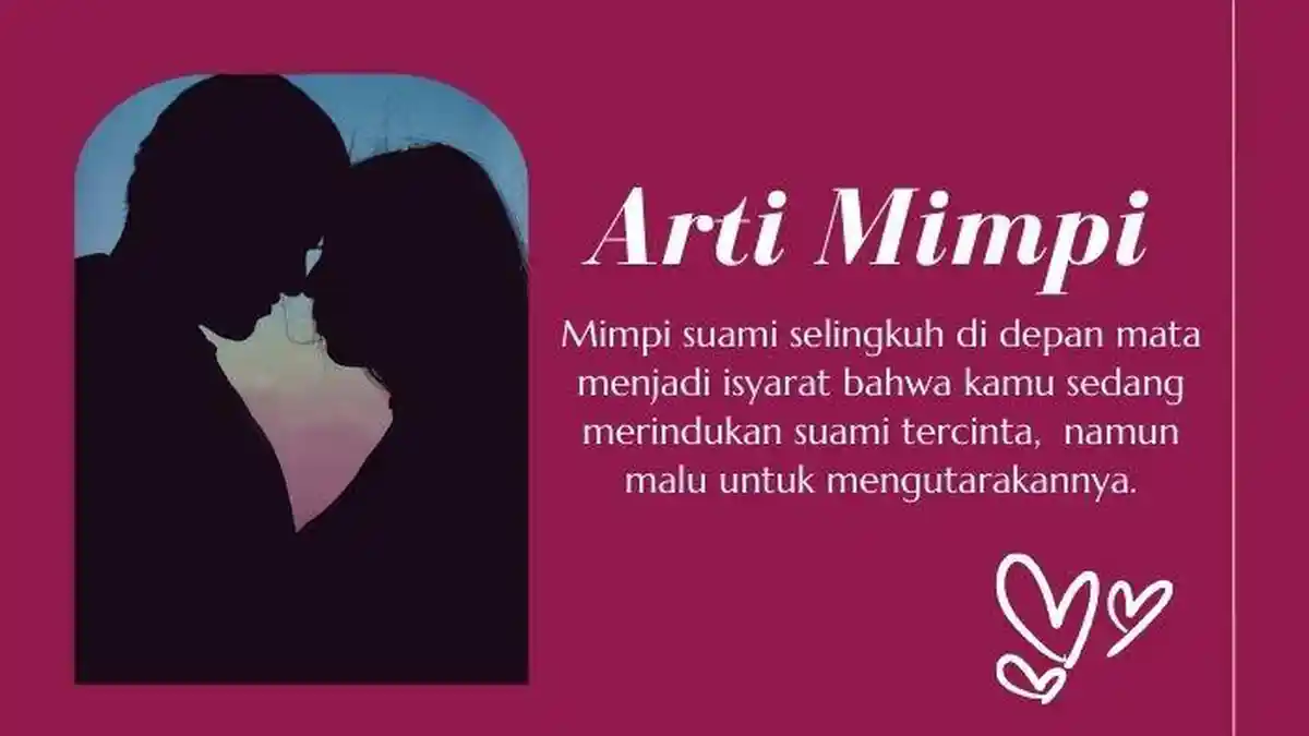 Tak Melulu Buruk! Ini 6 Arti Mimpi Suami Selingkuh, Menarik untuk Kamu Ketahui