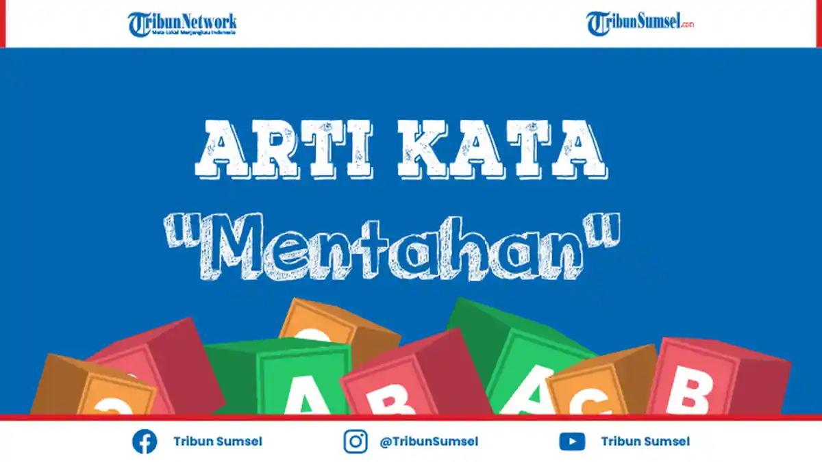 Apa Arti Mentahan? Kata Populer di Instagram dan Twitter, Ini Maksud dan Pengertiannya