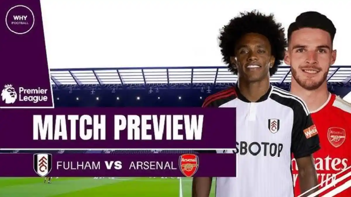 PREDIKSI Skor Fulham Vs Arsenal: H2H, Line Up dan Kondisi Tim, Jadwal Liga Inggris Hari Ini