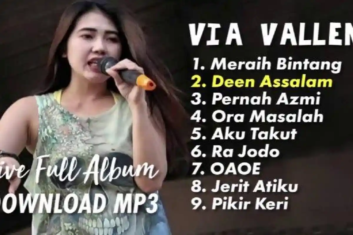 DOWLOAD VIDEO dan MP3 10 Lagu Terpopuler Via Vallen, Ada Bojo Galak, Senorita, On My Way