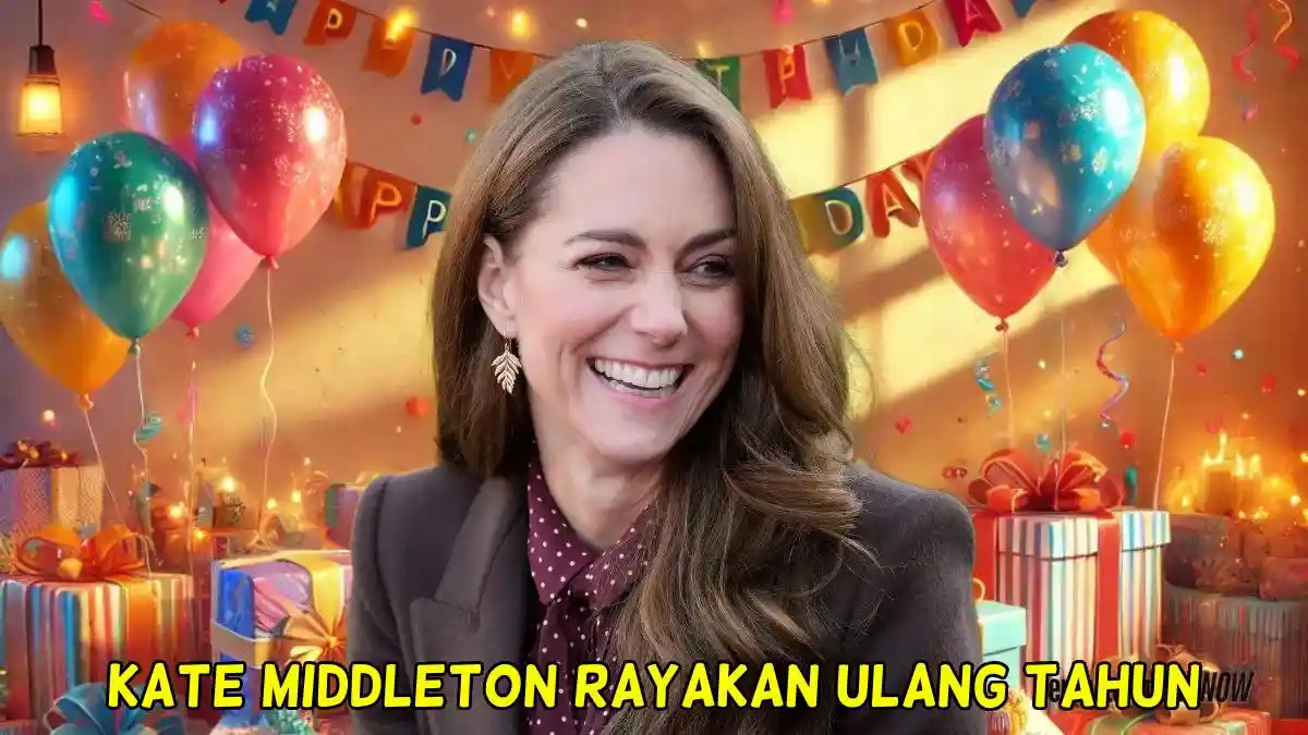 Selamat Ultah Kate Middleton! Calon Ratu Inggris Rayakan Hari Jadi, Ucapan Prince William Menyentuh
