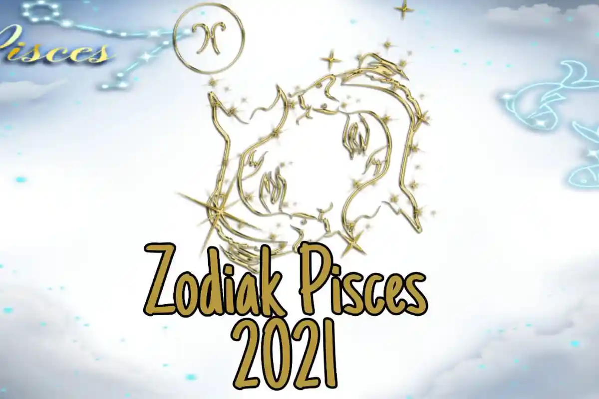 ZODIAK 2021 - Ramalan Zodiak Pisces Tahun 2021, Cinta Penuh Romantis & Perubahan Tak Terduga Karier