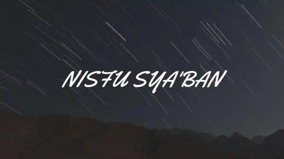 INGAT, Besok 28 Maret 2021 Malam Nifsu Syaban, Lakukan Amalan-amalan Berikut Ini