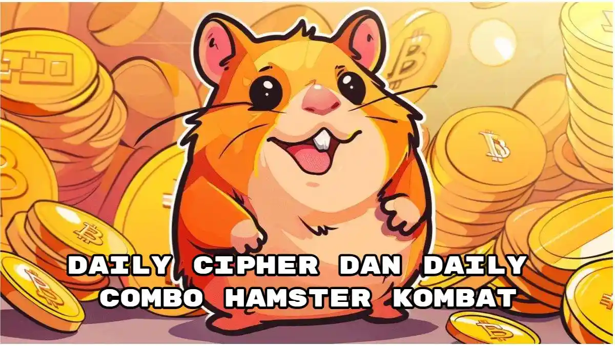 Daily Cipher dan Daily Combo Hamster Kombat Rabu 4 September 2024, Langsung Cuan 6 Juta Koin