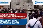 VIDEO Ratusan Massa Pendukung Habib Rizieq Datangi Mapolres Garut, Tuntut HRS Dikeluarkan