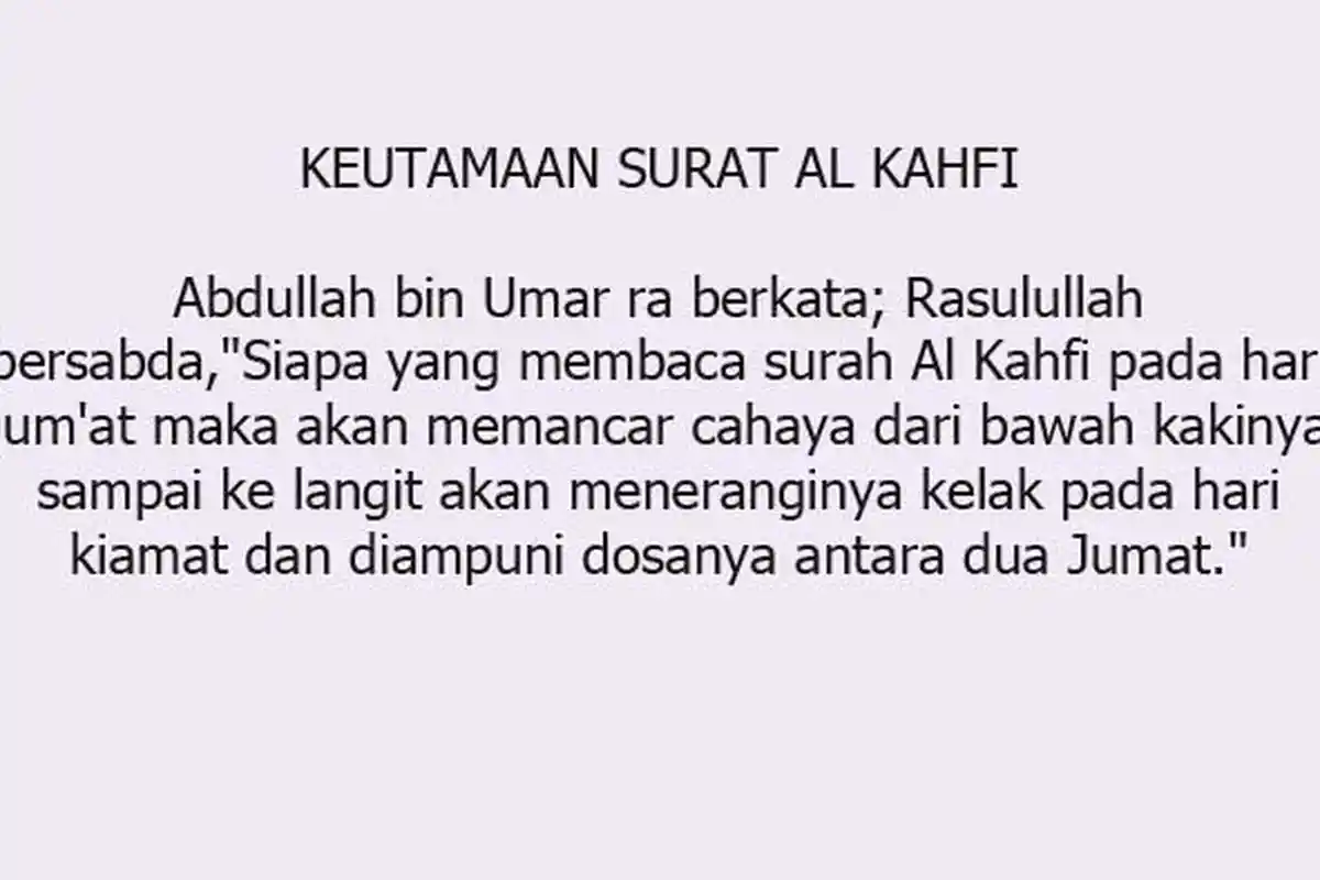 Bacaan Surat Al Kahfi Latin dan Terjemahan Disertai Keutamaan Membacanya