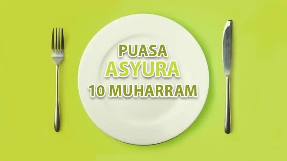 Kapan Puasa Asyura? Ini Bacaan Niat dan Keutamaan Mengamalkan Puasa di Bulan Muharram
